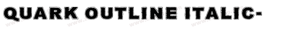 Quark Outline Italic字体转换
